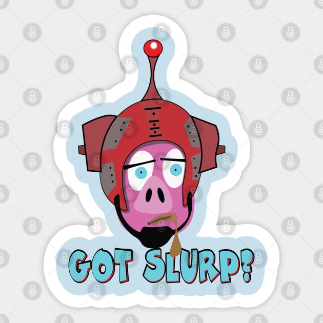 Got Slurp? Sticker by ByersArtLab